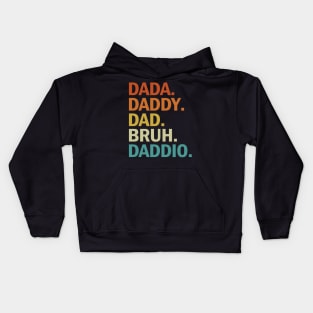 I Went From Dada To Daddy Dad Bruh Daddio Kids Hoodie